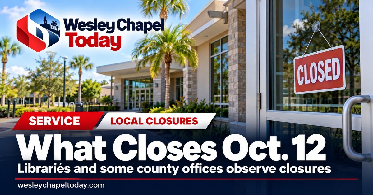 What Closes In Pasco County On Monday, Oct. 12