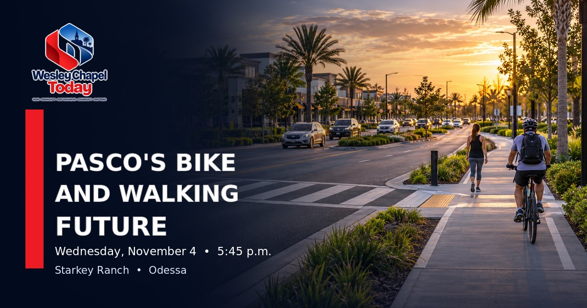 Pasco Bicycle and Pedestrian Committee Meets in November: Why Wesley Chapel Should Pay Attention