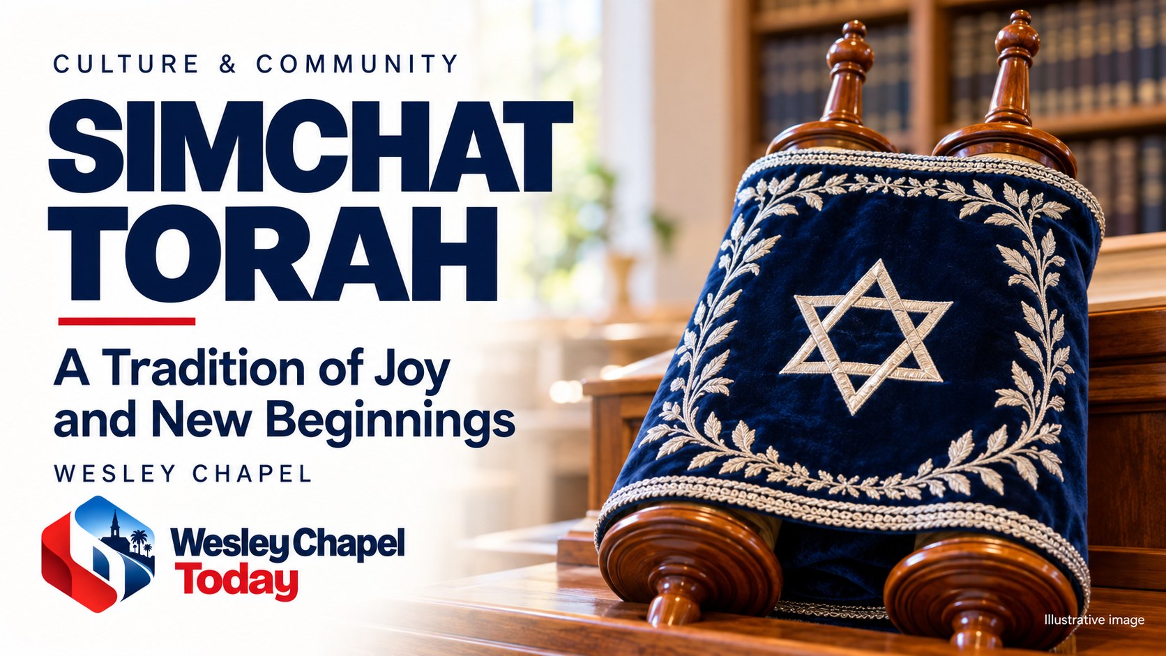 Simchat Torah in Wesley Chapel: A Jewish Tradition of Joy and New Beginnings