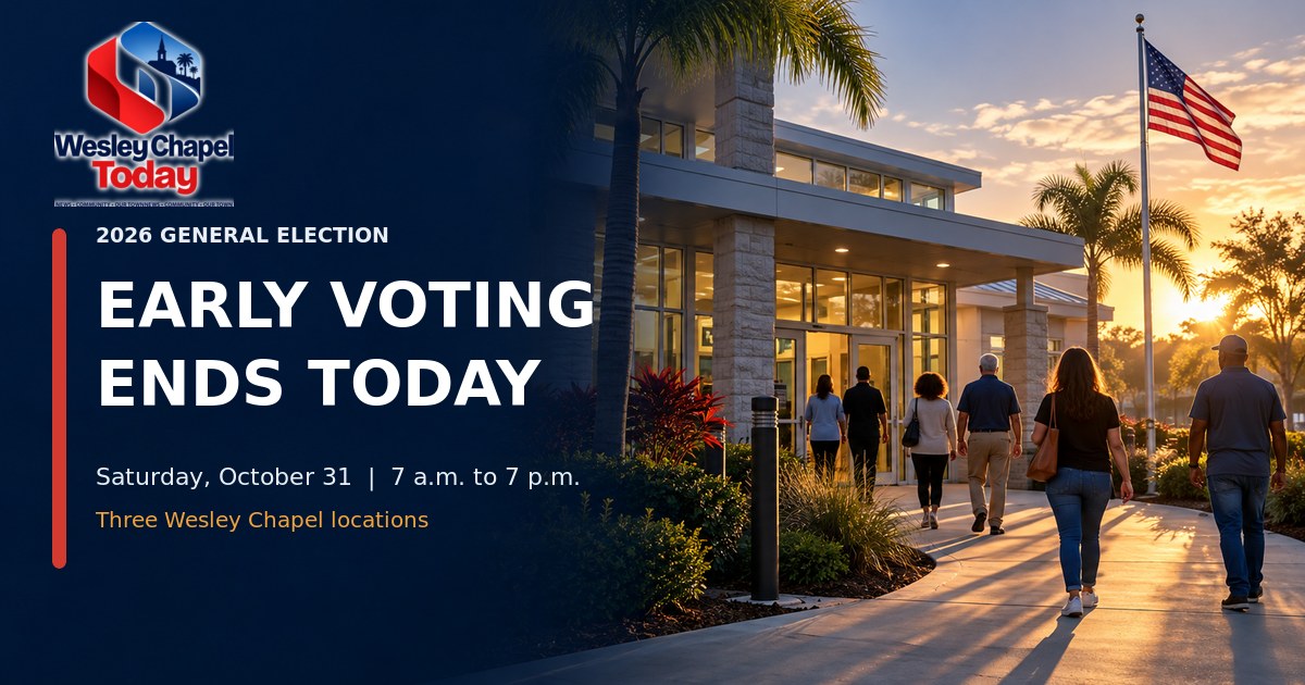 Early Voting Ends Today: Three Wesley Chapel Sites Stay Open Until 7 P.M.