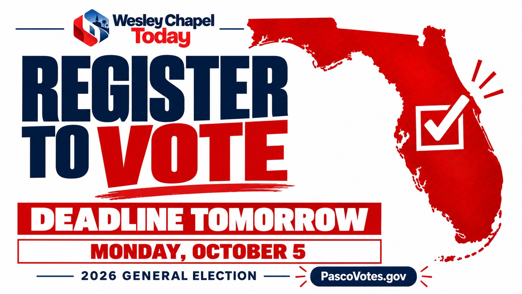 Wesley Chapel Residents Have Until Monday to Register for November’s General Election