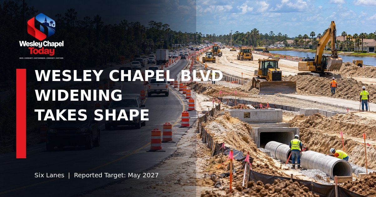 Wesley Chapel Boulevard Widening Is Taking Shape, but the Work Is Far From Finished