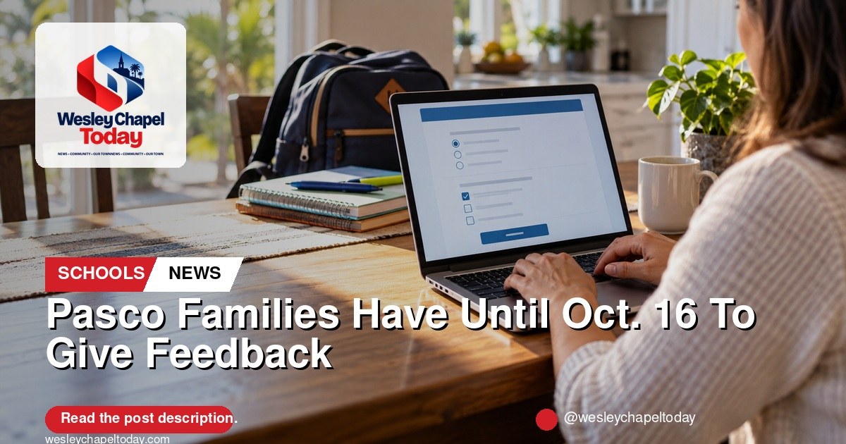 Pasco Families Have Until Oct. 16 To Give School Feedback