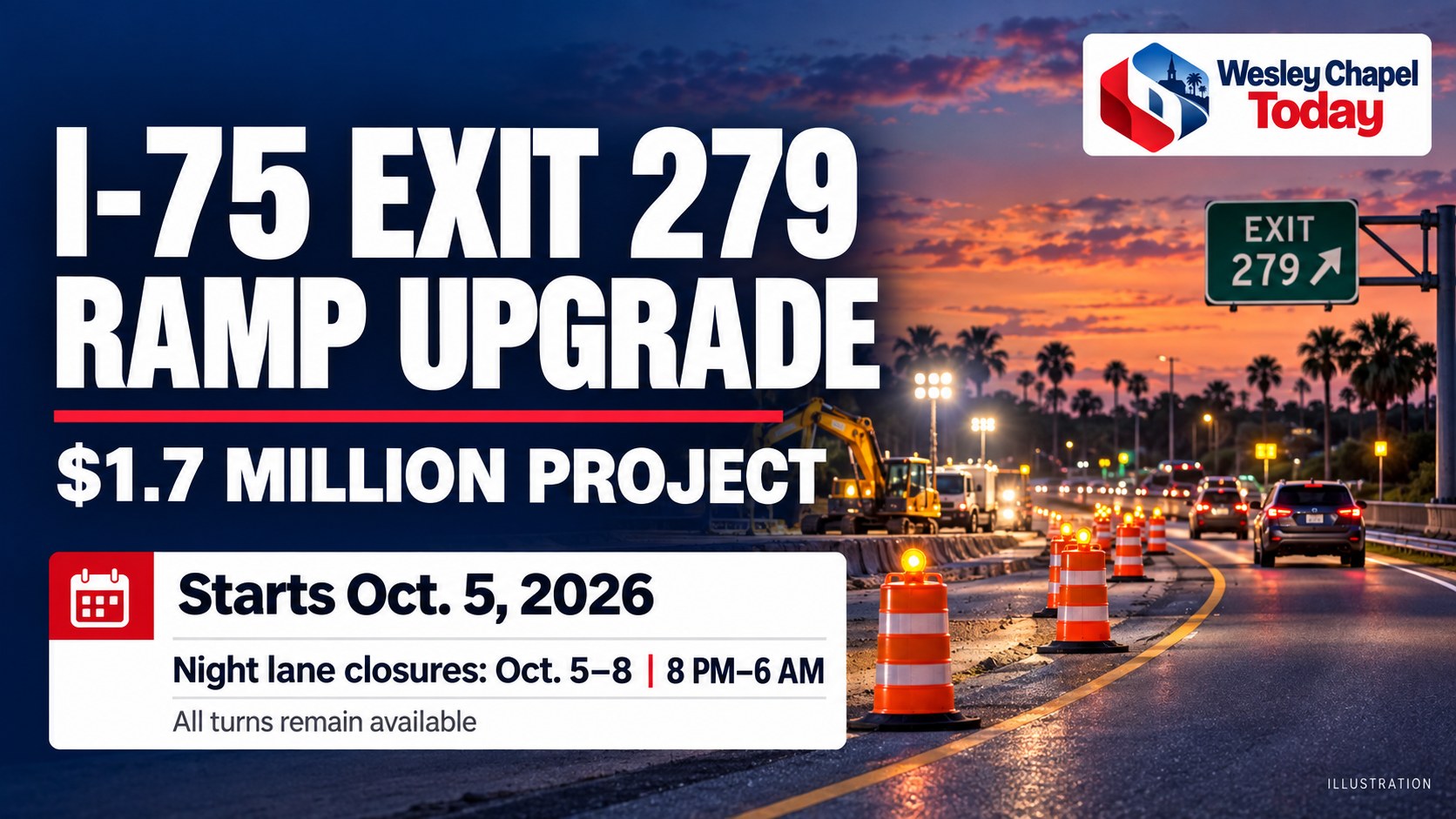 $1.7 Million I-75 Exit 279 Project Scheduled to Begin Monday in Wesley Chapel