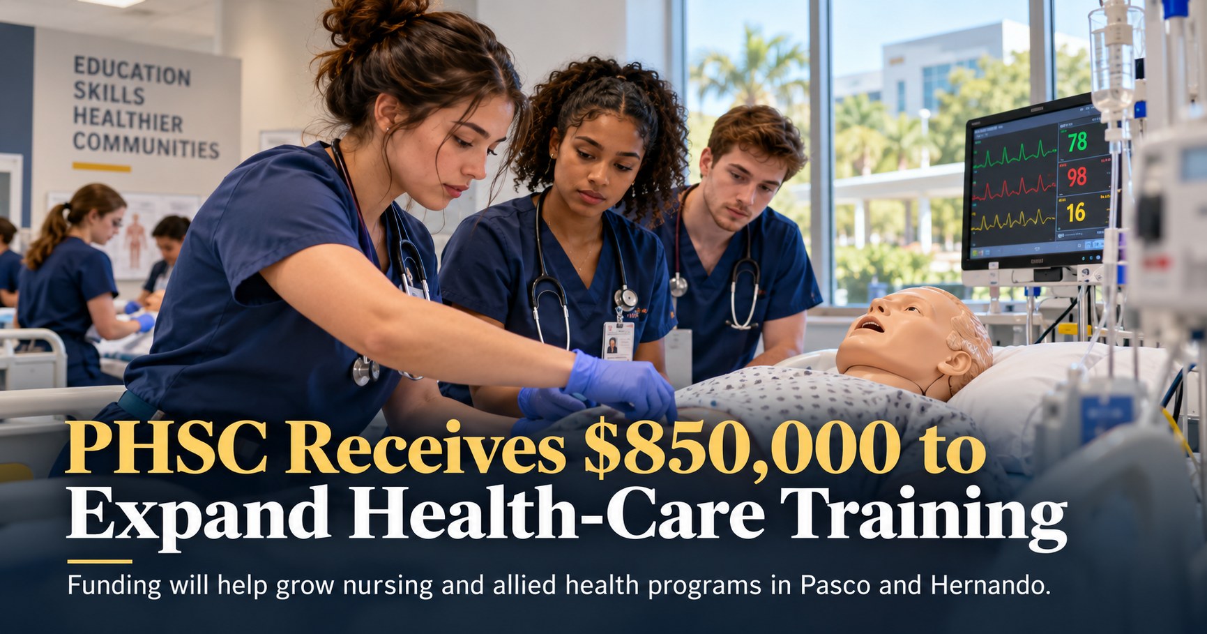 PHSC Receives $850,000 to Expand Health-Care Training in Pasco and Hernando
