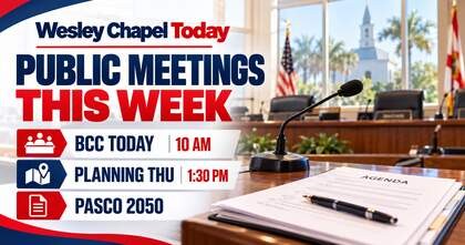 Pasco County public meetings this week include BCC today and Planning on Thursday