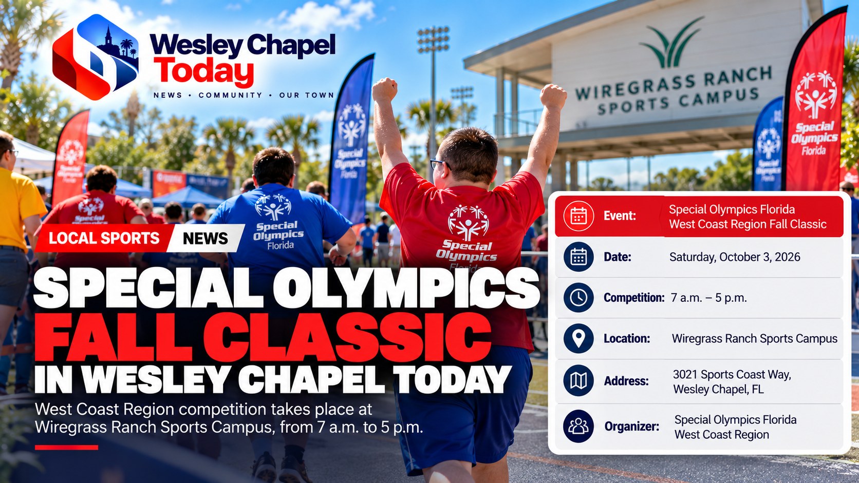 Special Olympics West Coast Region Fall Classic Takes Place Today in Wesley Chapel