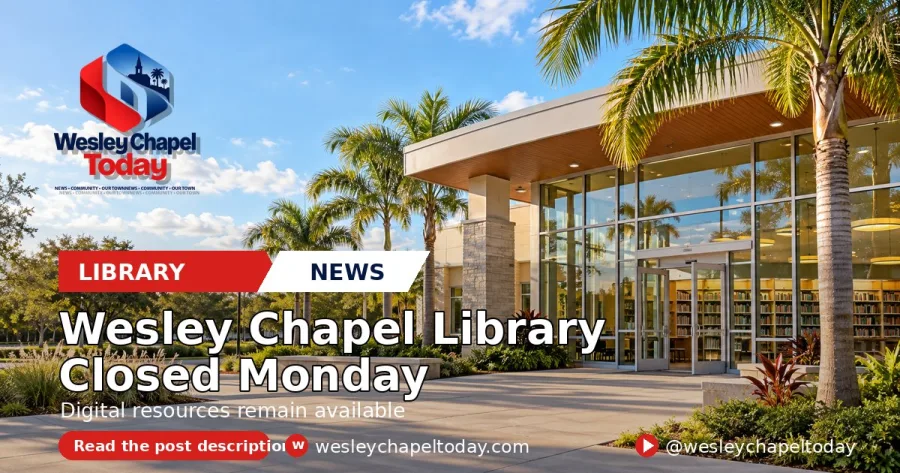 Biblioteca de Wesley Chapel fechada na segunda: o que os moradores ainda podem usar esta semana